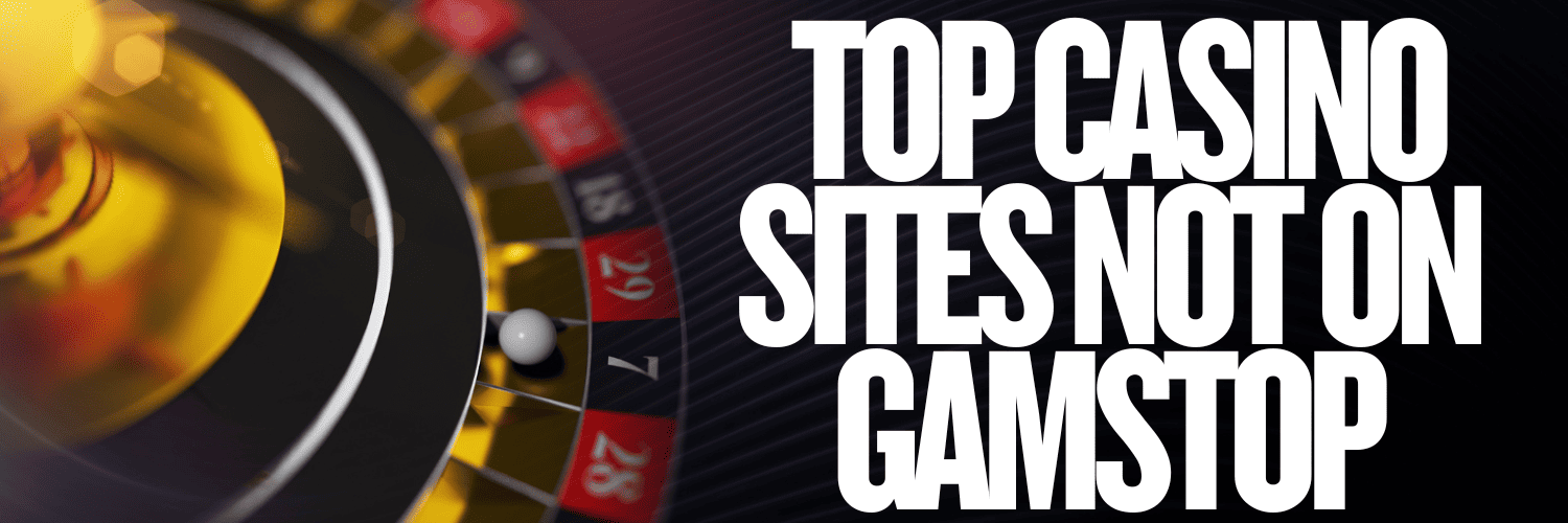 Discover the Best Casino Sites Not on Gamstop -1824121201