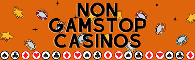 Exploring Non Gamstop Casinos Your Gateway to Unrestricted Gaming -1873239373