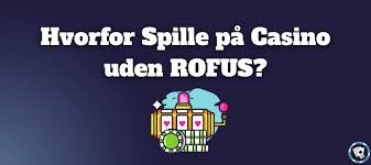Udenlandske Casinoer Uden Rufus Det Bedste Spillested for Danskere Udenlandske Casinoer Uden Rufus Det Bedste Spillested for Danskere