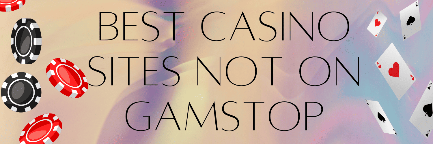Discovering Betting Sites Not on GamStop Your Guide to Safe Gambling