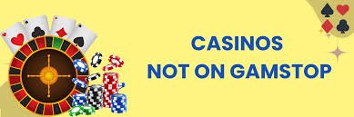 The Rise of Non GamStop Casinos A New Era in Online Gambling